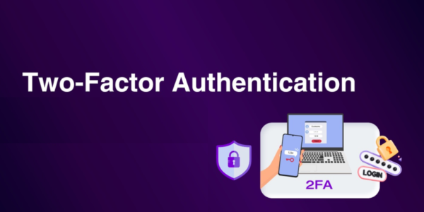 Role of Two-Factor Authentication in Everyday Security