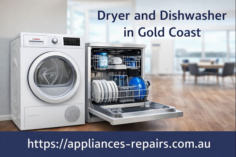 dryer and dishwasher gold coast.